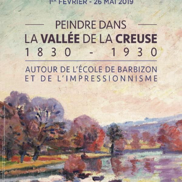 Peintres de l'école de Crozant Les expositions & Les Conférences Peindre fans la vallée de la Creuse - Rueil 2019 custom text