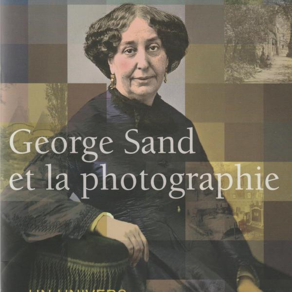 Peintres de l'école de Crozant Documents George Sand et la photographie custom text